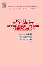 Télécharger le livre :  Topics in Multivariate Approximation and Interpolation
