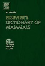 Download this eBook Elsevier's Dictionary of Mammals