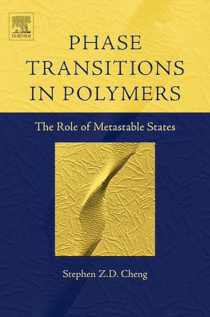 Téléchargez le livre :  Phase Transitions in Polymers: The Role of Metastable States