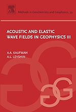 Télécharger le livre :  Acoustic and Elastic Wave Fields in Geophysics, III
