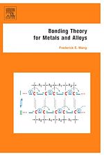 Télécharger le livre :  Bonding Theory for Metals and Alloys