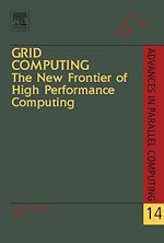 Télécharger le livre :  Grid Computing: The New Frontier of High Performance Computing