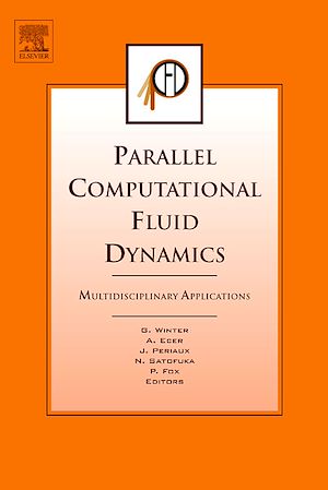 Téléchargez le livre :  Parallel Computational Fluid Dynamics 2004