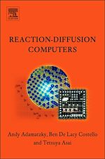 Télécharger le livre :  Reaction-Diffusion Computers