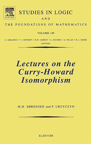 Téléchargez le livre :  Lectures on the Curry-Howard Isomorphism