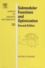 Télécharger le livre :  Submodular Functions and Optimization