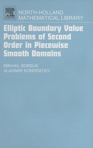 Téléchargez le livre :  Elliptic Boundary Value Problems of Second Order in Piecewise Smooth Domains