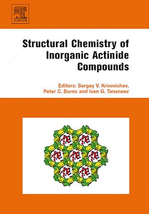 Download the eBook: Structural Chemistry of Inorganic Actinide Compounds