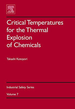 Téléchargez le livre :  Critical Temperatures for the Thermal Explosion of Chemicals