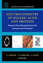 Télécharger le livre :  Electrochemistry of Nucleic Acids and Proteins