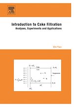 Télécharger le livre :  Introduction to Cake Filtration