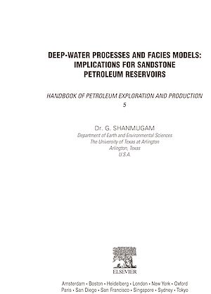 Téléchargez le livre :  Deep-Water Processes and Facies Models: Implications for Sandstone Petroleum Reservoirs