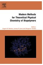 Télécharger le livre :  Modern Methods for Theoretical Physical Chemistry of Biopolymers