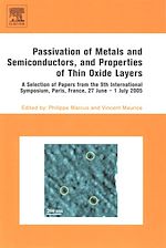 Télécharger le livre :  Passivation of Metals and Semiconductors, and Properties of Thin Oxide Layers