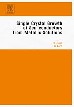 Télécharger le livre :  Single Crystal Growth of Semiconductors from Metallic Solutions