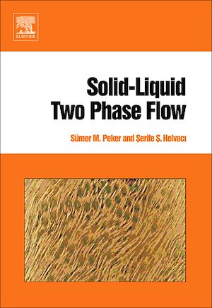 Téléchargez le livre :  Solid-Liquid Two Phase Flow