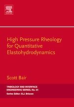 Télécharger le livre :  High Pressure Rheology for Quantitative Elastohydrodynamics