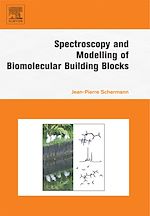 Télécharger le livre :  Spectroscopy and Modeling of Biomolecular Building Blocks
