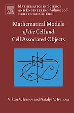 Télécharger le livre :  Mathematical Models of the Cell and Cell Associated Objects
