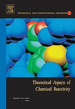 Télécharger le livre :  Theoretical Aspects of Chemical Reactivity