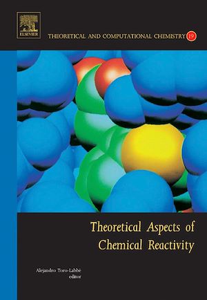 Download the eBook: Theoretical Aspects of Chemical Reactivity