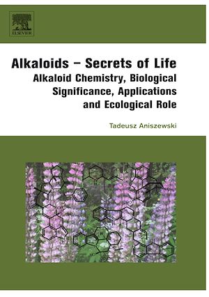 Téléchargez le livre :  Alkaloids - Secrets of Life: