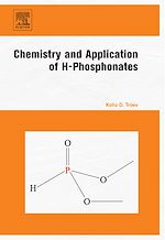 Télécharger le livre :  Chemistry and Application of H-Phosphonates
