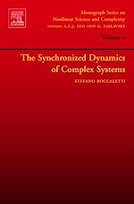 Télécharger le livre :  The Synchronized Dynamics of Complex Systems