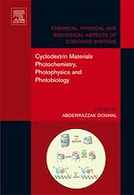 Télécharger le livre :  Cyclodextrin Materials Photochemistry, Photophysics and Photobiology