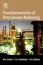 Télécharger le livre :  Fundamentals of Petroleum Refining
