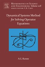 Télécharger le livre :  Dynamical Systems Method for Solving Nonlinear Operator Equations
