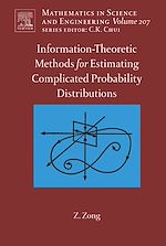 Télécharger le livre :  Information-Theoretic Methods for Estimating of Complicated Probability Distributions