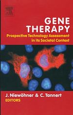 Télécharger le livre :  Gene Therapy: Prospective Technology assessment in its societal context