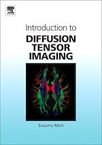 Télécharger le livre :  Introduction to Diffusion Tensor Imaging
