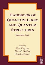Télécharger le livre :  Handbook of Quantum Logic and Quantum Structures
