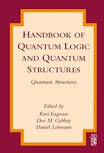 Télécharger le livre :  Handbook of Quantum Logic and Quantum Structures