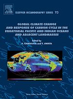 Télécharger le livre :  Global Climate Change and Response of Carbon Cycle in the Equatorial Pacific and Indian Oceans and Adjacent Landmasses