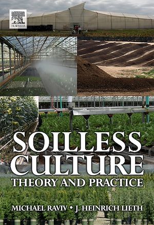 Téléchargez le livre :  Soilless Culture: Theory and Practice
