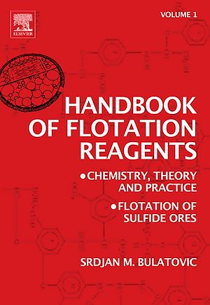 Téléchargez le livre :  Handbook of Flotation Reagents: Chemistry, Theory and Practice