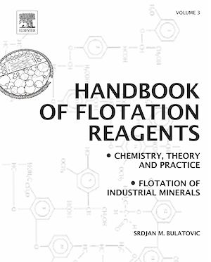 Téléchargez le livre :  Handbook of Flotation Reagents: Chemistry, Theory and Practice