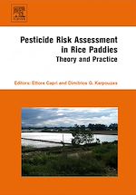 Download this eBook Pesticide Risk Assessment in Rice Paddies: Theory and Practice