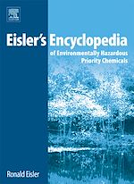 Télécharger le livre :  Eisler's Encyclopedia of Environmentally Hazardous Priority Chemicals