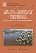 Télécharger le livre :  Natural Hazards and Human-Exacerbated Disasters in Latin America