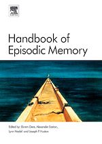 Télécharger le livre :  Handbook of Episodic Memory