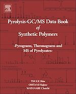 Télécharger le livre :  Pyrolysis - GC/MS Data Book of Synthetic Polymers