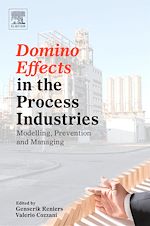 Télécharger le livre :  Domino Effects in the Process Industries