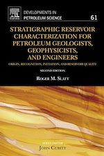 Télécharger le livre :  Stratigraphic Reservoir Characterization for Petroleum Geologists, Geophysicists, and Engineers