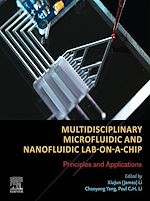 Télécharger le livre :  Multidisciplinary Microfluidic and Nanofluidic Lab-on-a-Chip