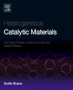 Télécharger le livre :  Heterogeneous Catalytic Materials