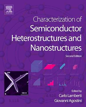 Téléchargez le livre :  Characterization of Semiconductor Heterostructures and Nanostructures